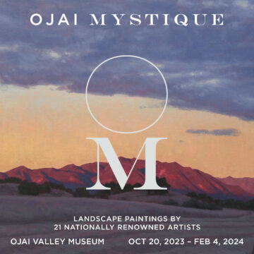 Ojai Mystique :: Landscape Painting Exhibition :: Ojai Valley Museum